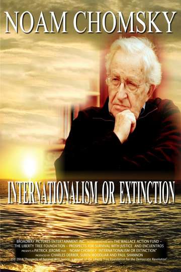 Noam Chomsky Internationalism or Extinction