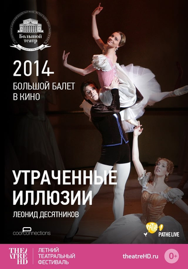 Bolshoi Ballet: Lost Illusions Poster