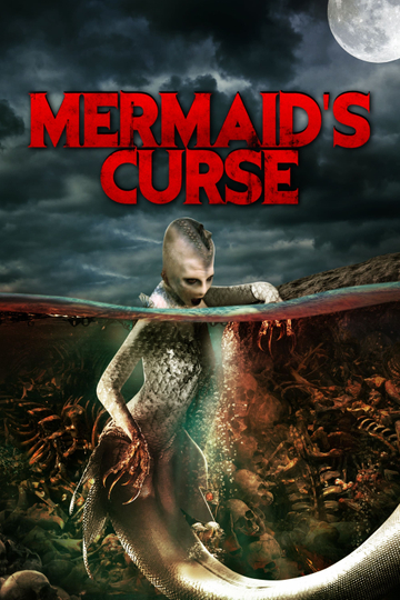 The Mermaid’s Curse Poster