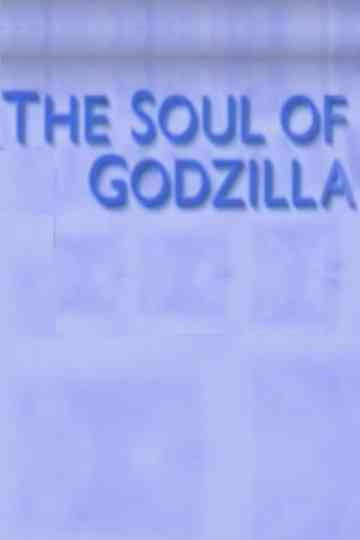 The Soul of Godzilla: Ishiro Honda