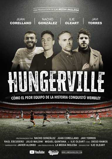 Hungerville Cómo el peor equipo de la historia conquistó Wembley