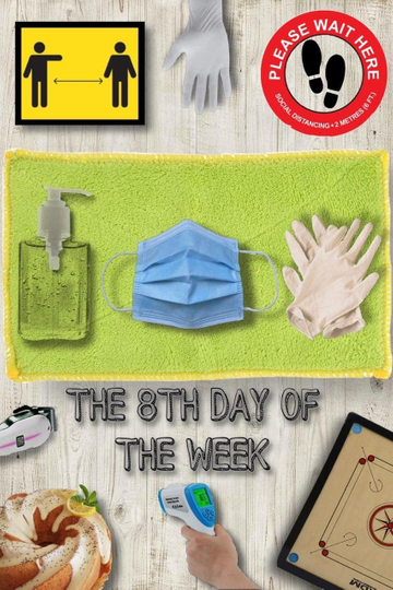 The 8th Day of the Week Poster