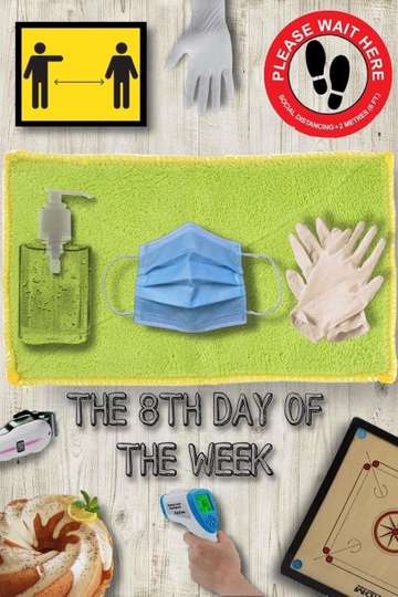 The 8th Day of the Week Poster