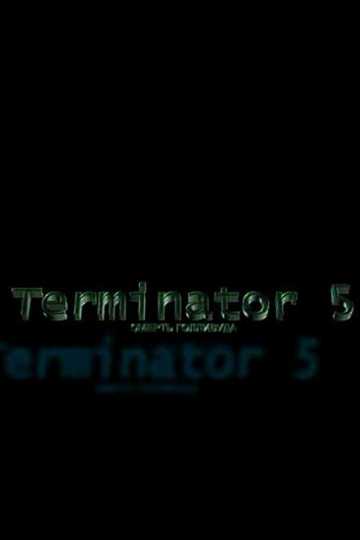 Terminator 5 The Death of Hollywood