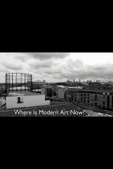 Where is Modern Art Now  Poster