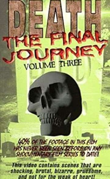 Death The Final Journey Vol 3