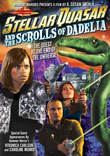 Stellar Quasar and the Scrolls of Dadelia Poster