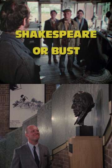 Shakespeare or Bust Poster