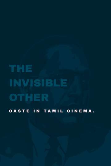 The Invisible Other Caste in Tamil Cinema Poster