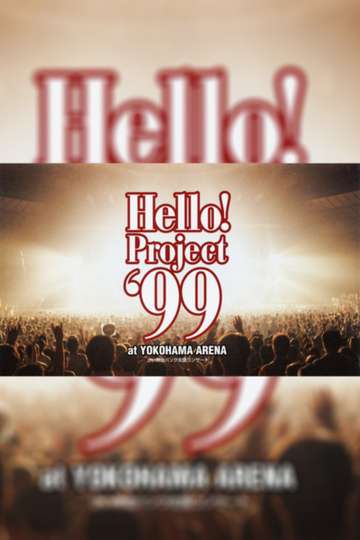 Hello Project 99 Poster