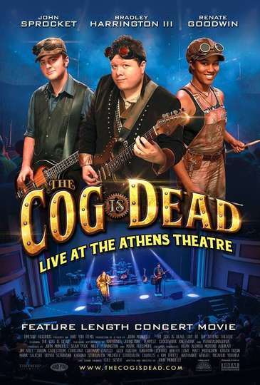 The Cog is Dead Live at the Athens Theatre