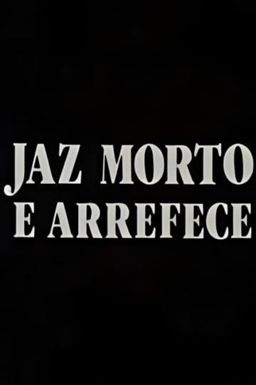 Jaz Morto e Arrefece Poster