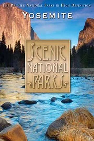 Scenic National Parks Yosemite