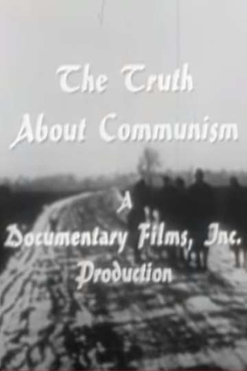 The Truth About Communism