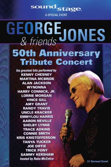 George Jones & Friends 50th Anniversary Tribute Concert