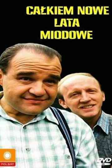 Całkiem nowe lata miodowe
