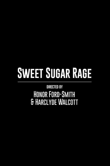 Sweet Sugar Rage Poster