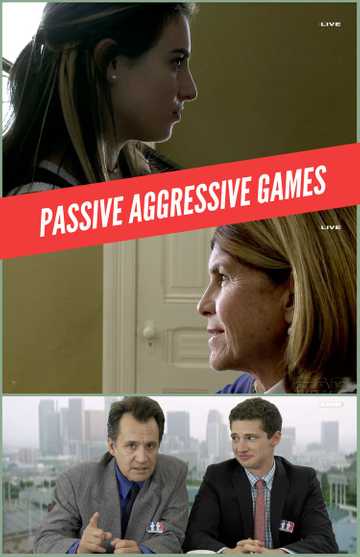 Passive Aggressive Games Poster