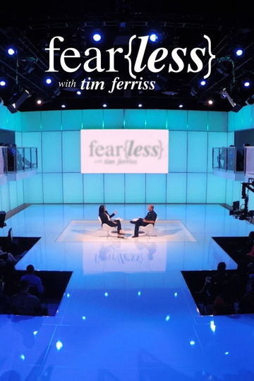 Fear{less} with Tim Ferriss