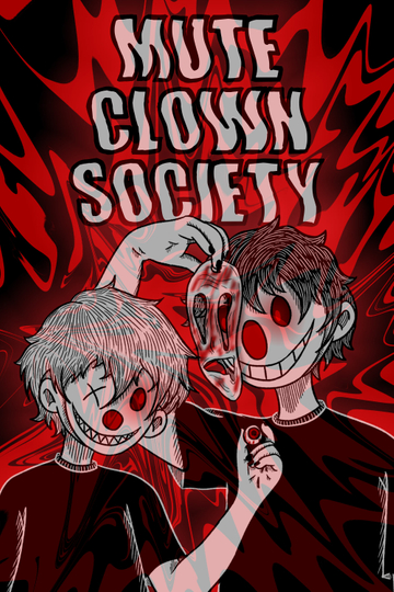 Mute Clown Society Poster