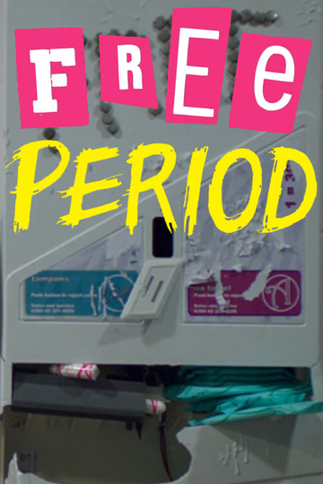 Free Period Poster