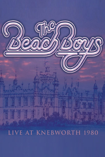 The Beach Boys  Live at Knebworth