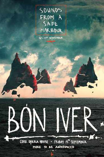 Bon Iver Live at Cork Opera House