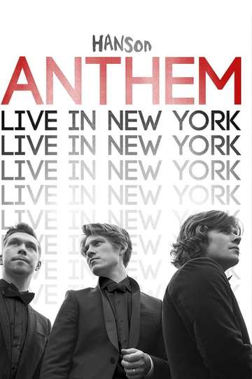 Hanson ANTHEM Live in New York