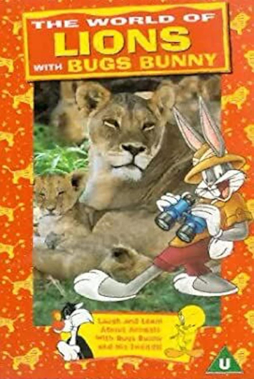 The World of Lions with Bugs Bunny