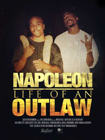 Napoleon: Life of an Outlaw