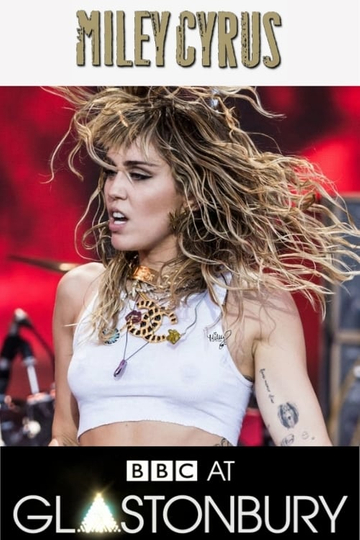 Miley Cyrus Glastonbury 2019 Poster