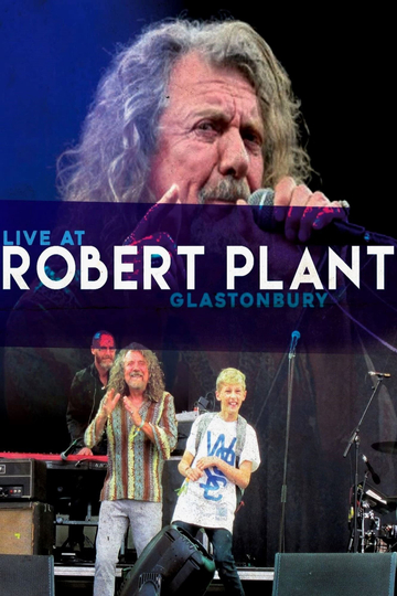 Robert Plant Live at Glastonbury 2014