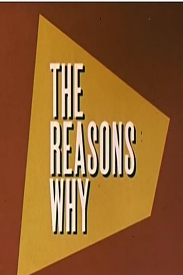 The Reasons Why