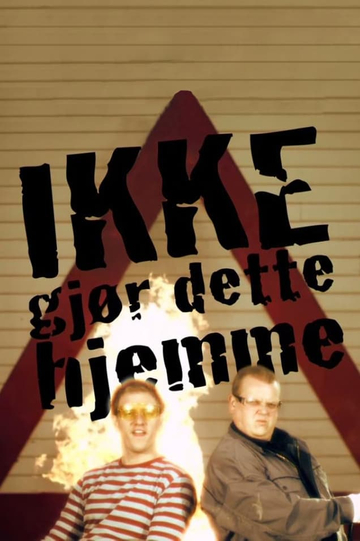 Ikke gjør dette hjemme Poster