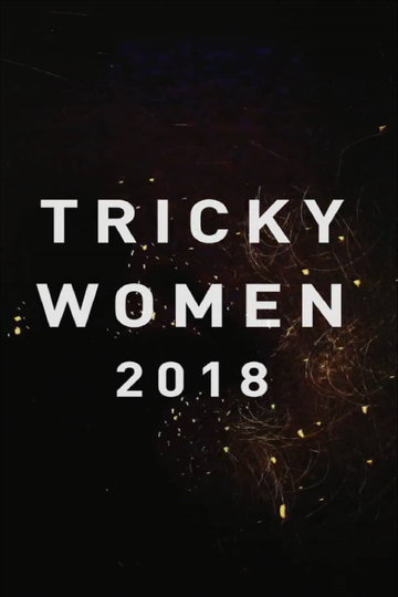 Tricky Women 2018