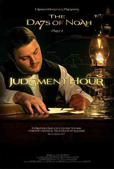 The Days of Noah Part 2: Judgment Hour
