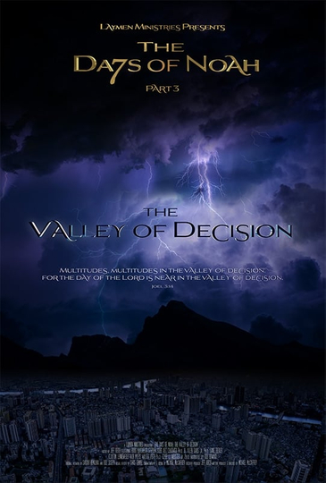 The Days of Noah Part 3 The Valley of Decision poster