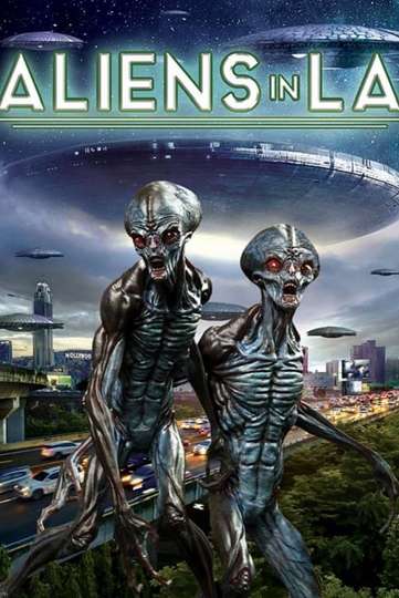 Aliens in LA Poster
