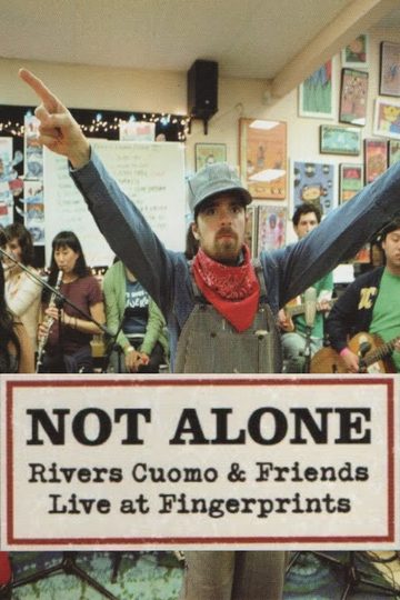 Not Alone Rivers Cuomo  Friends Live At Fingerprints