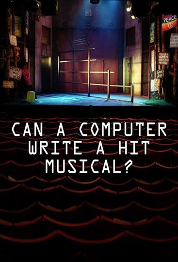 Can a Computer Write a Hit Musical