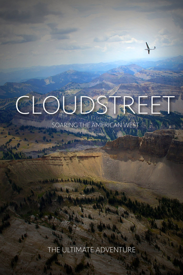 CloudStreet Soaring The American West