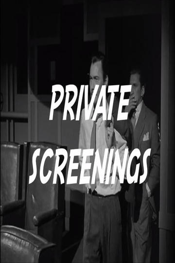 Private Screenings