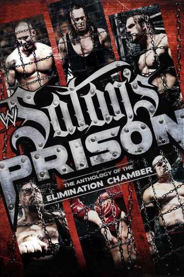 WWE: Satan's Prison - The Anthology of the Elimination Chamber