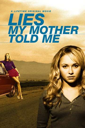 Lies My Mother Told Me Poster