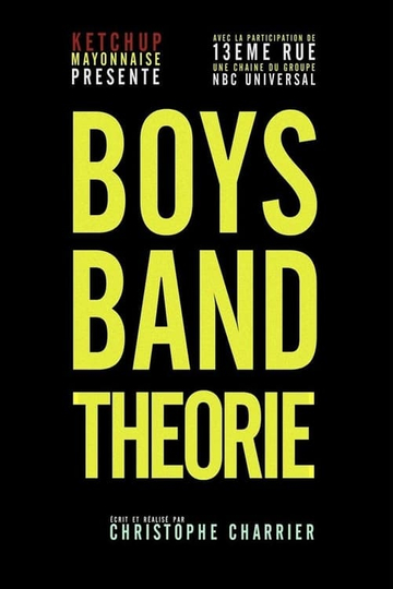 Boys Band Theorie Poster