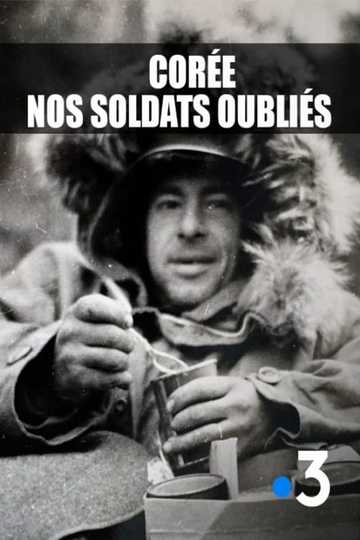 Corée nos soldats oubliés