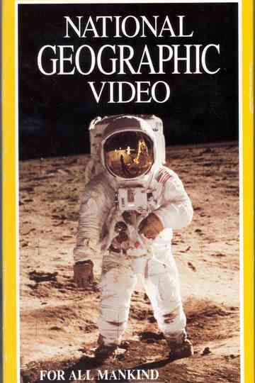 National Geographic For All Mankind