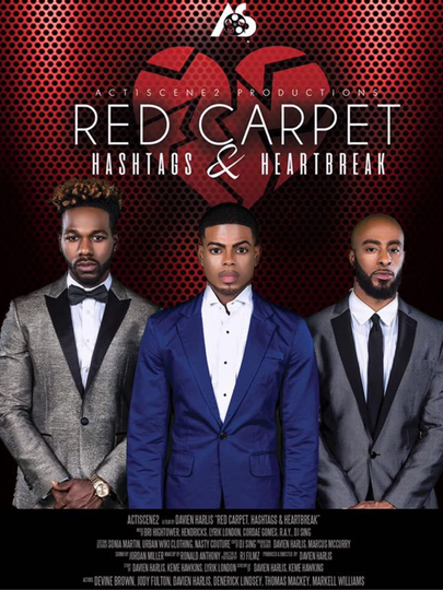 Red Carpet Hashtags Heartbreak Poster