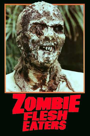 Zombie Flesh Eaters Poster