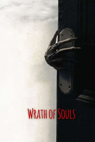 Wrath of Souls Poster